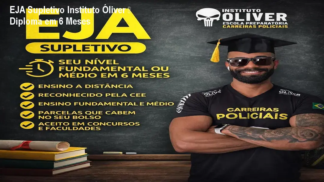 EJA Supletivo Instituto Óliver – Diploma em 6 Meses 1 https://cursoss.com.br/cursos/eja-supletivo-instituto-oliver-download-gratis/ EJA Supletivo Instituto Óliver – Diploma em 6 Meses