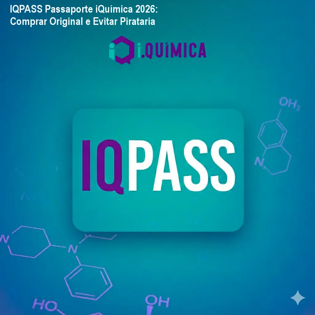 IQPASS Passaporte iQuímica 2026: Comprar Original e Evitar Pirataria 1 https://cursoss.com.br/cursos/iqpass-passaporte-iquimica-2026-comprar-original-seguro/ IQPASS Passaporte iQuímica 2026: Comprar Original e Evitar Pirataria