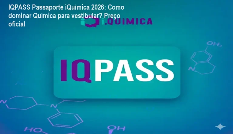IQPASS Passaporte iQuímica 2026: Como dominar Química para vestibular? Preço oficial 3 https://cursoss.com.br/psicoterapia-psicanalise-medo-ativar-legal-preco/ Imagem promocional do IQPASS Passaporte iQuímica 2026 mostrando plano de estudos personalizado e garantia de aprovação