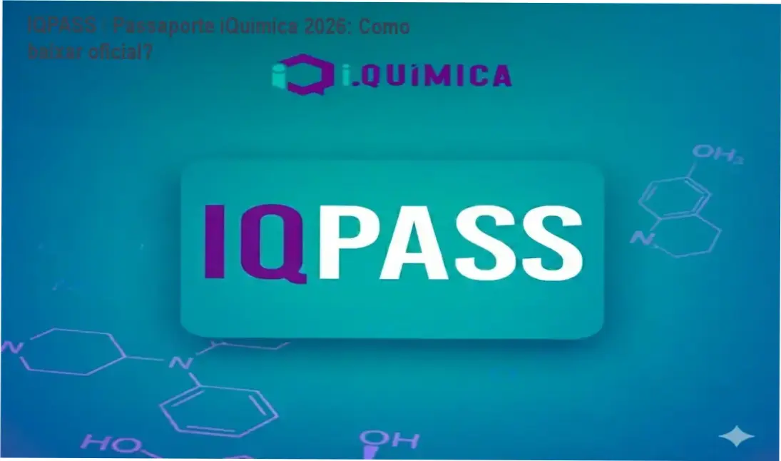 Captura da página oficial de download do IQPASS Passaporte iQuímica 2026