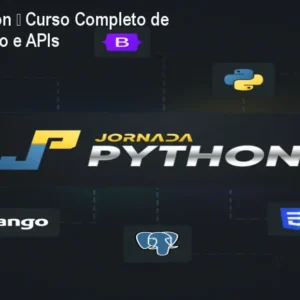Jornada Python – Curso Completo de Python, Django e APIs