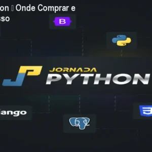 Jornada Python – Onde Comprar e Garantir Acesso