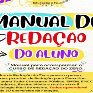 O Catálogo de Cursos 12 https://cursoss.com.br/o-catalogo-de-cursos/ Manual de Redação do Aluno – Redação do Zero passo a passo