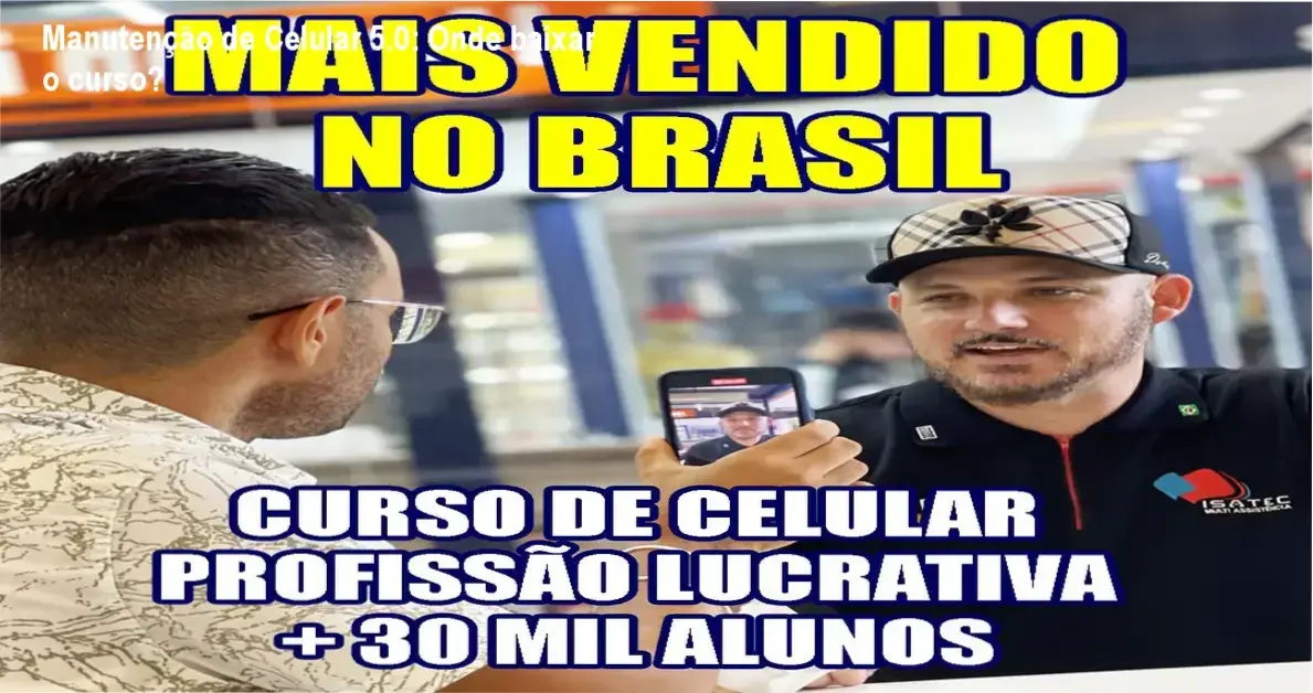 Tela mostrando onde baixar o curso Manutenção de Celular 5.0 de forma segura