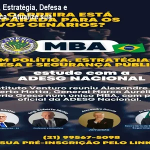 MBA em Política, Estratégia, Defesa e Segurança Pública – Atualize sua Carreira