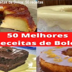Melhores Receitas de Bolos: 50 receitas fáceis e rápidas