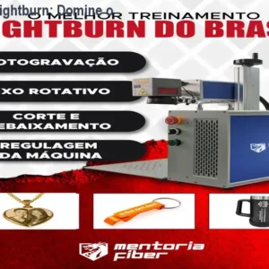 Mentoria Fiber Lightburn: Domine o Laser em 12h