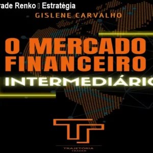 O Catálogo de Cursos 5 https://cursoss.com.br/o-catalogo-de-cursos/ Mentoria Day Trade Renko – Estratégia Individual
