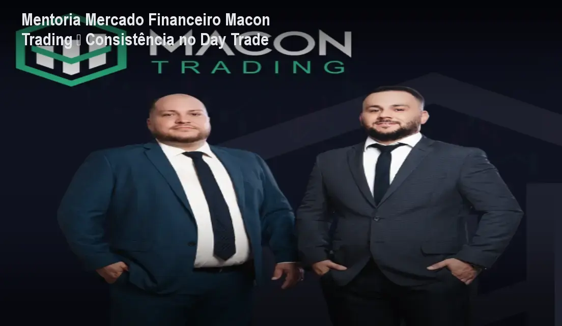 Mentoria Mercado Financeiro Macon Trading – Consistência no Day Trade 1 https://cursoss.com.br/cursos/mentoria-mercado-financeiro-consistencia-day-trade/ Mentoria Mercado Financeiro Macon Trading – Consistência no Day Trade