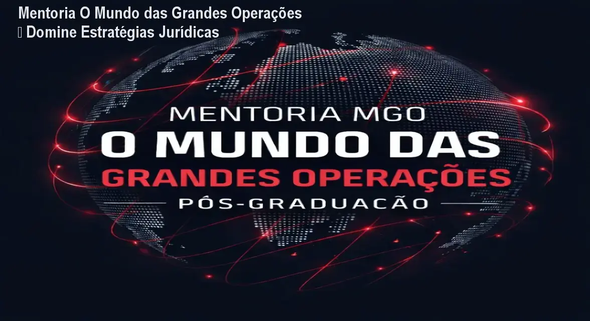 Mentoria O Mundo das Grandes Operações – Domine Estratégias Jurídicas 1 https://cursoss.com.br/cursos/mentoria-o-mundo-das-grandes-operacoes-download-gratis-ou-nao/ Mentoria O Mundo das Grandes Operações – Domine Estratégias Jurídicas