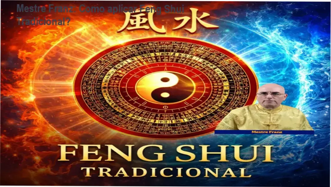 Mestre Franz apresentando o Curso de Feng Shui Tradicional com foco em aplicação prática