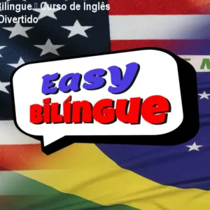 Método Easy Bilíngue – Curso de Inglês Online Fácil e Divertido