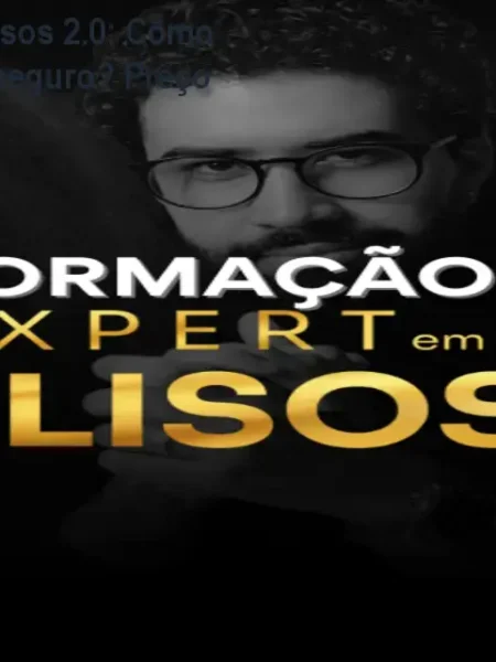 Método Expert em Lisos 2.0: Como garantir alisamento seguro? Preço Oficial
