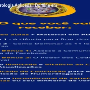O Catálogo de Cursos 13 https://cursoss.com.br/o-catalogo-de-cursos/ Método Numerologia Aplicada – Domine em 30 dias