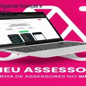 Meu Assessor – Organize finanças e agenda no WhatsApp
