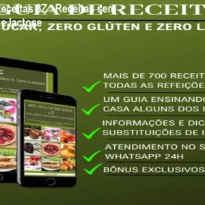 Meu Guia de Receitas 3Z – Receitas sem açúcar, glúten e lactose