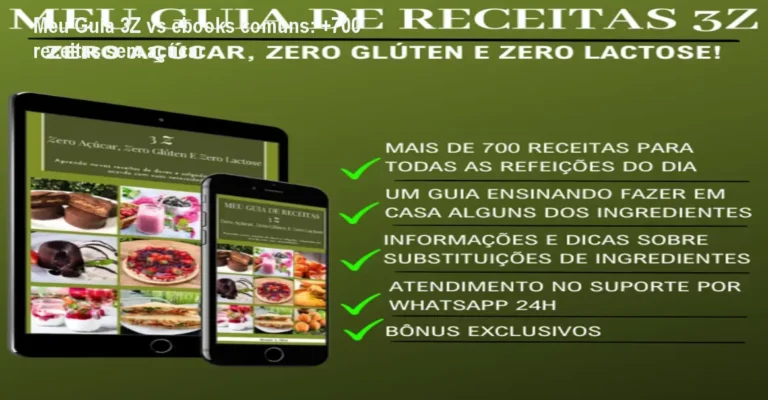 Meu Guia 3Z vs ebooks comuns: +700 receitas sem açúcar 4 https://cursoss.com.br/ele-vai-te-assumir-20-dias-ebook/ Capa do ebook Meu Guia de Receitas 3Z mostrando receitas sem açúcar, sem glúten e sem lactose