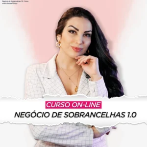Negócio de Sobrancelhas 1.0 – Como atrair clientes? Preço