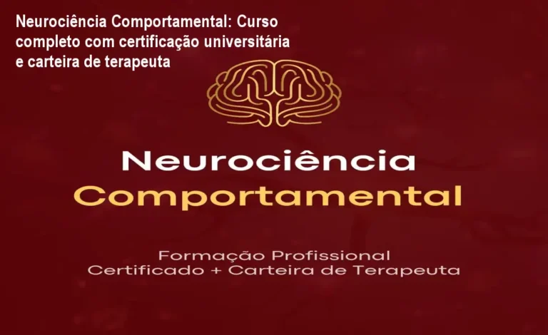 Imagem do curso de Neurociência Comportamental mostrando módulos de estudo e certificado universitário