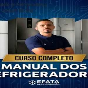 Curso Completo de Refrigeradores – Aprenda e Lucre em 90 dias