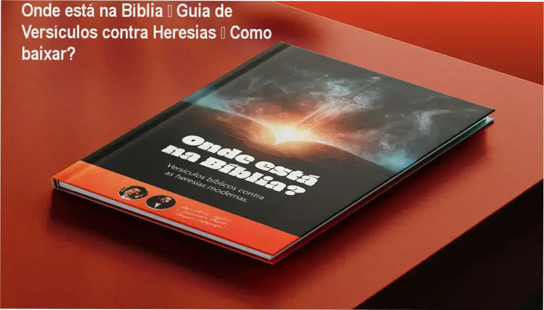 Capa do eBook Onde está na Bíblia mostrando versículos contra heresias modernas