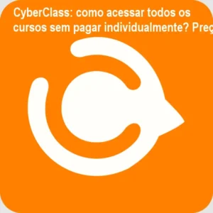 CyberClass: como acessar todos os cursos sem pagar individualmente? Preço