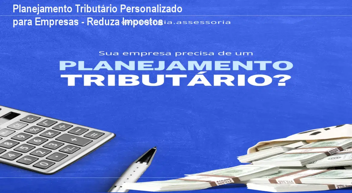 Planejamento Tributário Personalizado para Empresas - Reduza Impostos 1 https://cursoss.com.br/cursos/planejamento-tributario-personalizado-estrategico-acesso-oficial/ Planejamento Tributário Personalizado para Empresas - Reduza Impostos