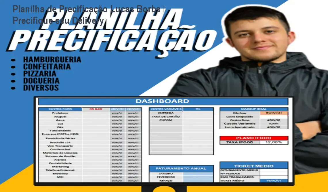Planilha de Precificação Lucas Borbs – Precifique seu Delivery 1 https://cursoss.com.br/cursos/planilha-de-precificacao-completa-lucas-borbs-como-funciona/ Planilha de Precificação Lucas Borbs – Precifique seu Delivery