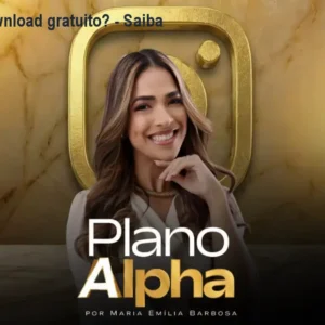 Plano Alpha download gratuito? - Saiba aqui