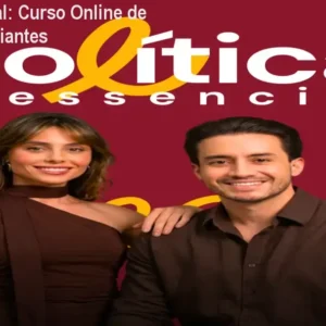Política Essencial: Curso Online de Política para Iniciantes