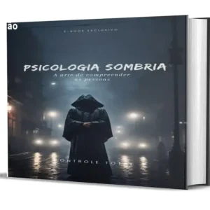 Psicologia Sombria ebook: detectar mentiras e persuasão