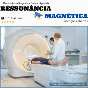 Ressonância Magnética Online: Aprenda protocolos práticos