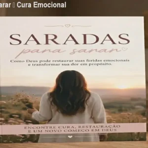 Saradas para Sarar – Cura Emocional Cristã por R$7