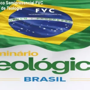 Seminário Teológico Semipresencial FVC BR – Curso Online de Teologia