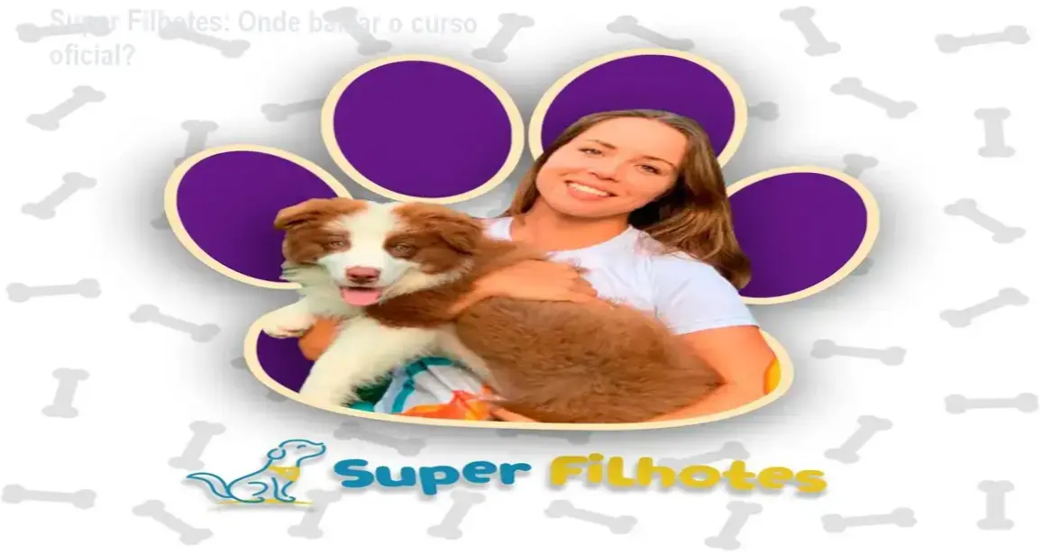 Imagem ilustrativa do curso Super Filhotes mostrando capa e indicação de download oficial