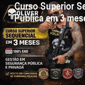 Curso Superior Sequencial em Segurança Pública em 3 meses – Diploma Rápido