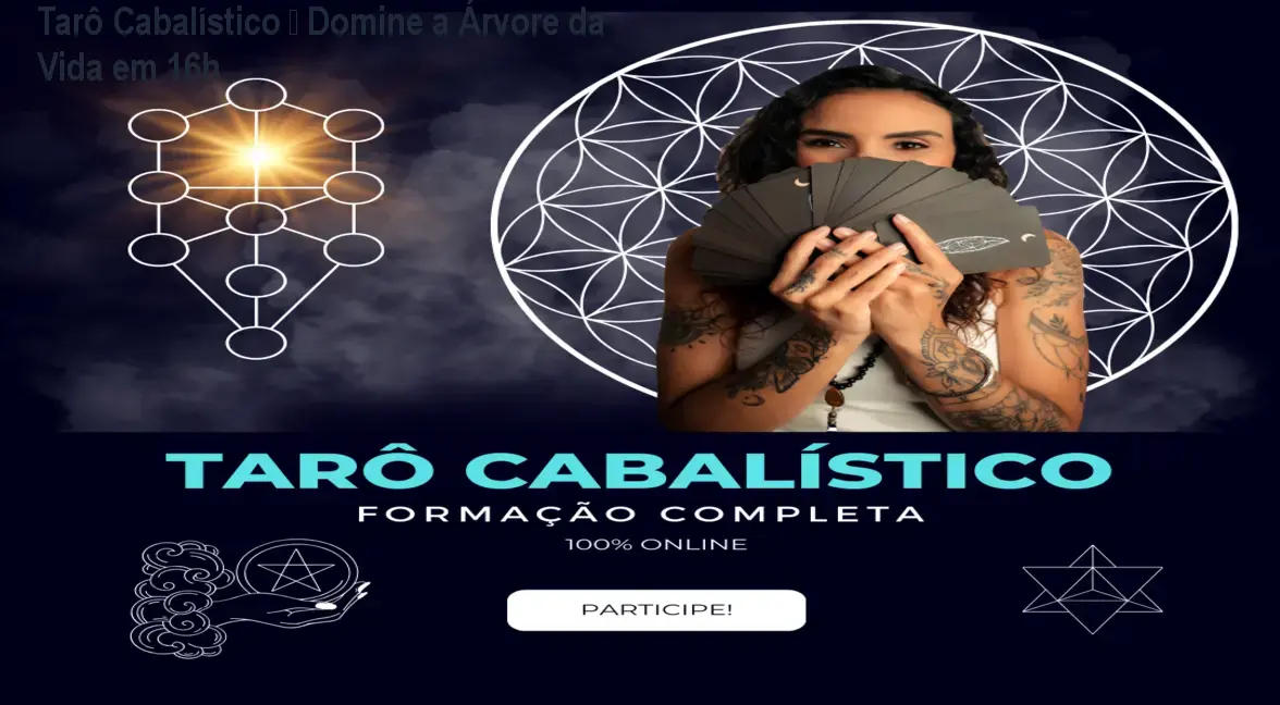 Tarô Cabalístico – Domine a Árvore da Vida em 16h 1 https://cursoss.com.br/cursos/tarot-cabalistico-instituto-sara-costa-como-funciona/ Tarô Cabalístico – Domine a Árvore da Vida em 16h