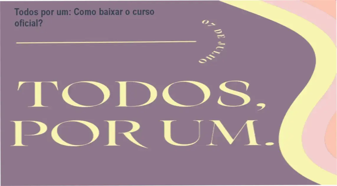 Tela mostrando o curso Todos por um disponível para download na Hotmart