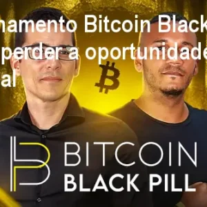 Treinamento Bitcoin Black Pill: Como não perder a oportunidade? Preço oficial