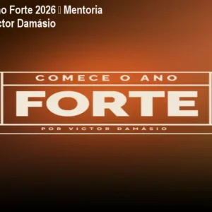 Comece o Ano Forte 2026 – Mentoria prática de Victor Damásio