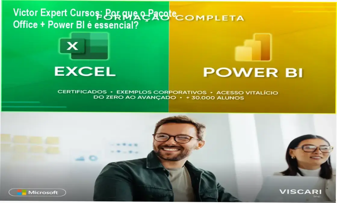 Capa do curso Pacote Office + Power BI Expert de Victor Expert Cursos mostrando ferramentas Microsoft e IA integrada.