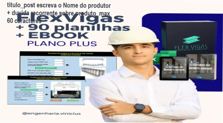 Vinícius Wilk apresentando a planilha FlexVigas para cálculo automático de vigas em concreto armado