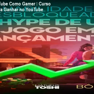 Viver de YouTube Como Gamer – Curso Completo para Ganhar no YouTube