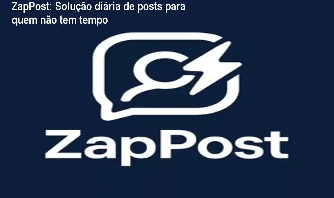 ZapPost: Solução diária de posts para quem não tem tempo 1 https://cursoss.com.br/zappost-criador-de-posts-diarios-para-redes-sociais/ Tela do ZapPost mostrando posts prontos enviados por WhatsApp