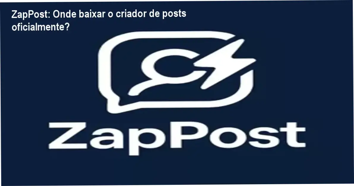 Tela de celular mostrando a mensagem de download oficial do ZapPost via WhatsApp