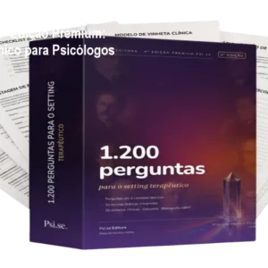 1.200 Perguntas para o Setting Terapêutico - 4ª Edição Premium: Repertório Clínico para Psicólogos