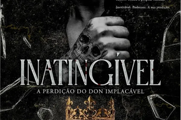 Avaliação Técnica: INATINGÍVEL: A Perdição do Don Implacável (MÁFIA SALVATTI Livro 4)