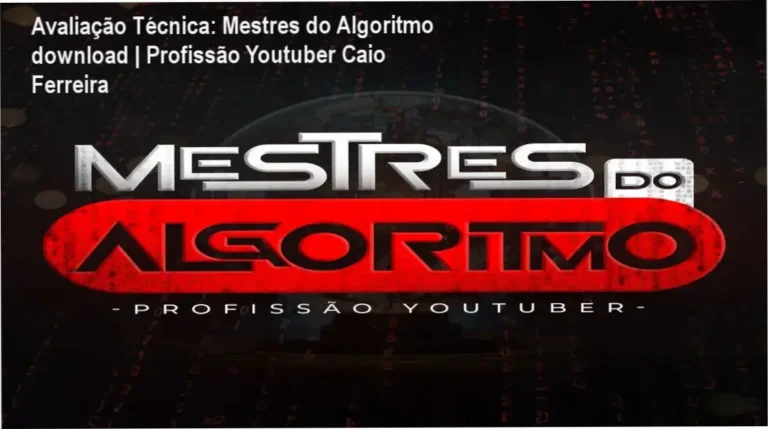 Guia explicativo sobre o produto digital Mestres do Algoritmo download | Profissão Youtuber Caio Ferreira