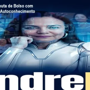 Andrea IA: Terapeuta de Bolso com Psicanálise 24h | Autoconhecimento Inteligente