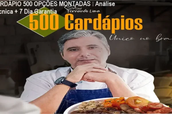 CARDÁPIO 500 OPÇÕES MONTADAS – Análise Técnica + 7 Dia Garantia